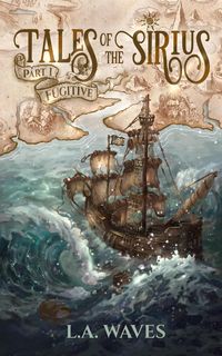 Produktbild: Tales of the Sirius: Part I  Fugitive
