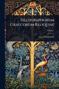 Produktbild: Sillographorum Graecorum Reliquiae