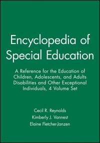 Produktbild: Encyclopedia of Special Education. A Reference for the Education of Children, Adolescents, and Adults Disabilities and Other Exceptional Individuals
