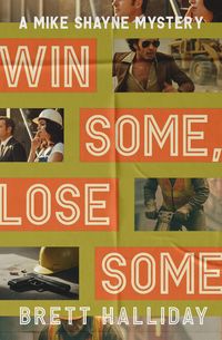 Produktbild: Win Some, Lose Some