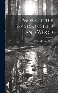 Produktbild: More Little Beasts of Field and Wood