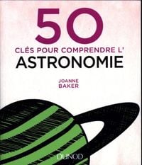 Produktbild: 50 cl&eacute;s pour comprendre l'astronomie