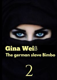Produktbild: The german slave Bimbo 2
