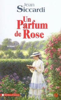Produktbild: Un parfum de rose