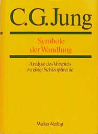 Bild vom Artikel C.G.Jung, Gesammelte Werke. Bände 1-20 Hardcover / Band 5: Symbole der Wandlung vom Autor C.G. Jung