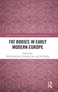 Produktbild: Fat Bodies in Early Modern Europe