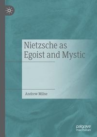 Produktbild: Nietzsche as Egoist and Mystic