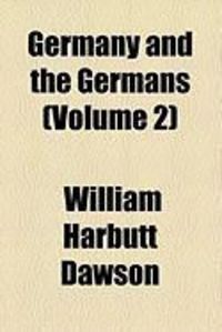 Produktbild: Germany and the Germans (Volume 2)