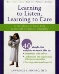 Produktbild: Learning to Listen, Learning to Care: A Workbook to Help Kids Learn Self-Control and Empathy