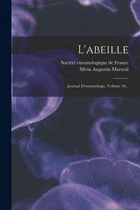 Produktbild: L'abeille: Journal D'entomologie, Volume 10...