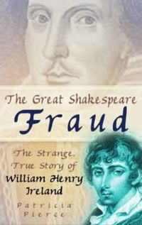 Produktbild: Pierce, P: The Great Shakespeare Fraud