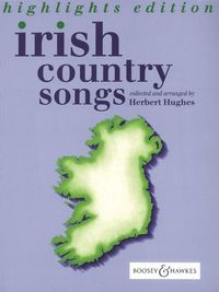 Produktbild: Irish Country Songs: Highlights Edition