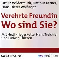 Produktbild: Verehrte Freundin! Wo sind Sie?