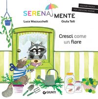 Produktbild: Cresci come un fiore. SerenaMente