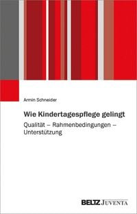 Produktbild: Wie Kindertagespflege gelingt