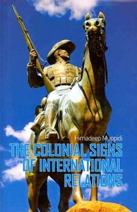Produktbild: The Colonial Signs of International Relations