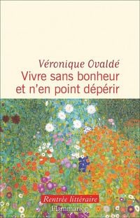 Produktbild: Vivre sans bonheur et n'en point d&eacute;p&eacute;rir