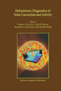 Produktbild: Helioseismic Diagnostics of Solar Convection and Activity