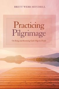 Produktbild: Practicing Pilgrimage