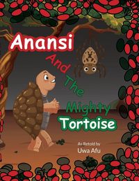 Produktbild: Anansi and The Mighty Tortoise