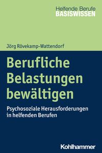 Produktbild: Berufliche Belastungen bew&auml;ltigen
