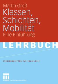 Produktbild: Klassen, Schichten, Mobilit&auml;t