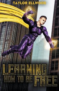 Produktbild: Learning How to Be Free