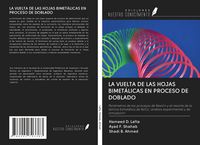 Produktbild: La Vuelta De Las Hojas Bimet&aacute;licas En Proceso De Doblado