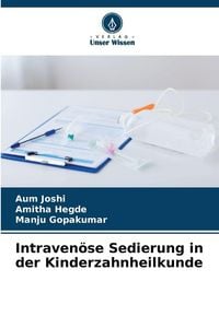 Produktbild: Intraven&ouml;se Sedierung in der Kinderzahnheilkunde