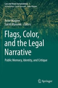 Produktbild: Flags, Color, and the Legal Narrative