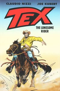 Produktbild: Kubert, J: Tex: The Lonesome Rider