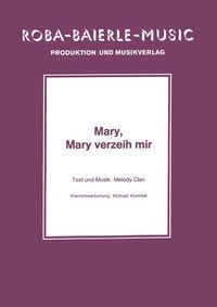 Produktbild: Mary, Mary verzeih mir