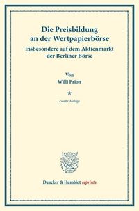 Produktbild: Die Preisbildung an der Wertpapierb&ouml;rse