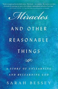 Produktbild: Miracles and Other Reasonable Things