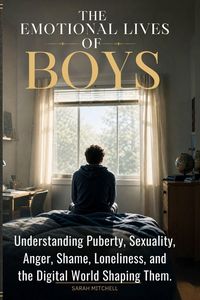 Produktbild: The Emotional Lives Of Boys