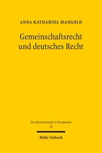 Produktbild: Gemeinschaftsrecht und deutsches Recht