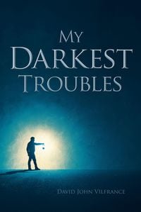 Produktbild: My Darkest Troubles