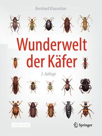 Bild vom Artikel Wunderwelt der Käfer vom Autor Bernhard Klausnitzer
