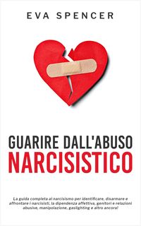 Produktbild: Guarire dall'abuso narcisistico