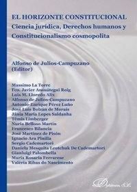 Produktbild: El horizonte constitucional : ciencia jur&iacute;dica, derechos humanos y constitucionalismo cosmopolita