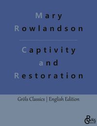 Produktbild: Captivity and Restoration