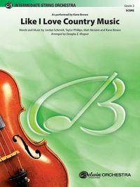 Produktbild: Schmidt, J: Like I Love Country Music