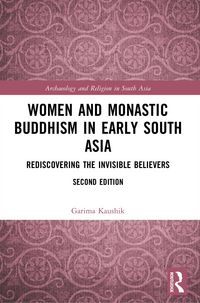 Produktbild: Women and Monastic Buddhism in Early South Asia