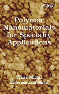 Produktbild: Polymer Nanomaterials for Specialty Applications