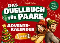 Produktbild: Das Adventskalender-Duellbuch f&uuml;r Paare: 24 Tage Spa&szlig;, Lachen und Zweisamkeit mit lustigen Minispielen
