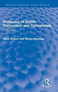 Produktbild: Dictionary of British Cartoonists and Caricaturists