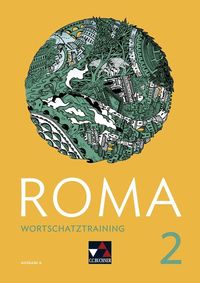 Bild vom Artikel Roma A Wortschatztraining 2 vom Autor Stefan Beck