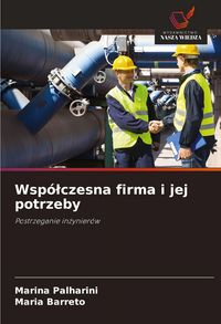 Produktbild: Wsp&oacute;&iquest;czesna firma i jej potrzeby