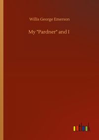 Produktbild: My "Pardner" and I