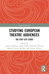 Produktbild: Studying European Theatre Audiences